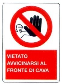 Vietato avvicinarsi al fronte di cava
