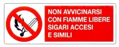 Divieto di avvicinarsi con fiamme libere e similari