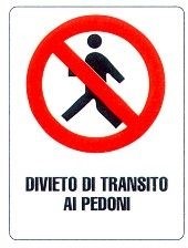 Divieto di transito ai pedoni