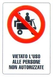 Divieto di utilizzo alle persone non autorizzate