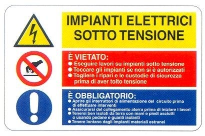 Impianti elettrici sotto tensione - Obblighi e divieti