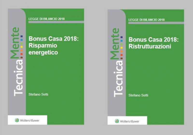 Bonus casa 2018: 2 ebook per guidarvi al risparmio energetico e ... Bonus edilizia 2018
