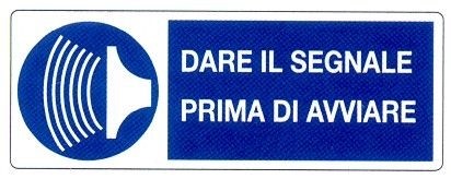 Obbligo di avviso accensione macchinario