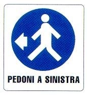 Obbligo di passaggio dei pedoni a sinistra